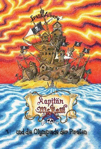 Kapitän McKalli und die Olympiade der Piraten