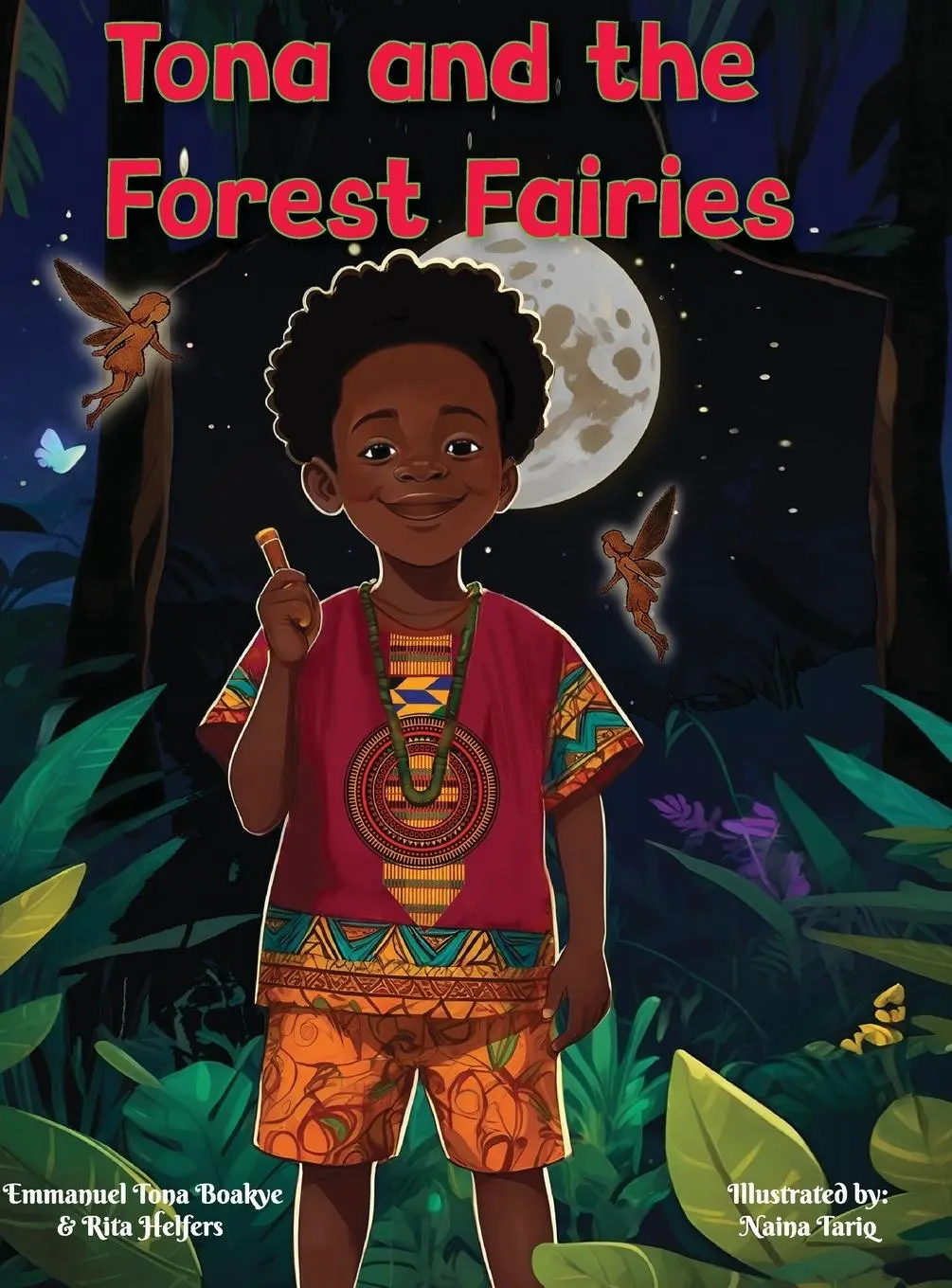 Cover: 9783982759807 | Tona and the Forest Fairies | Rita Helfers (u. a.) | Buch | Englisch