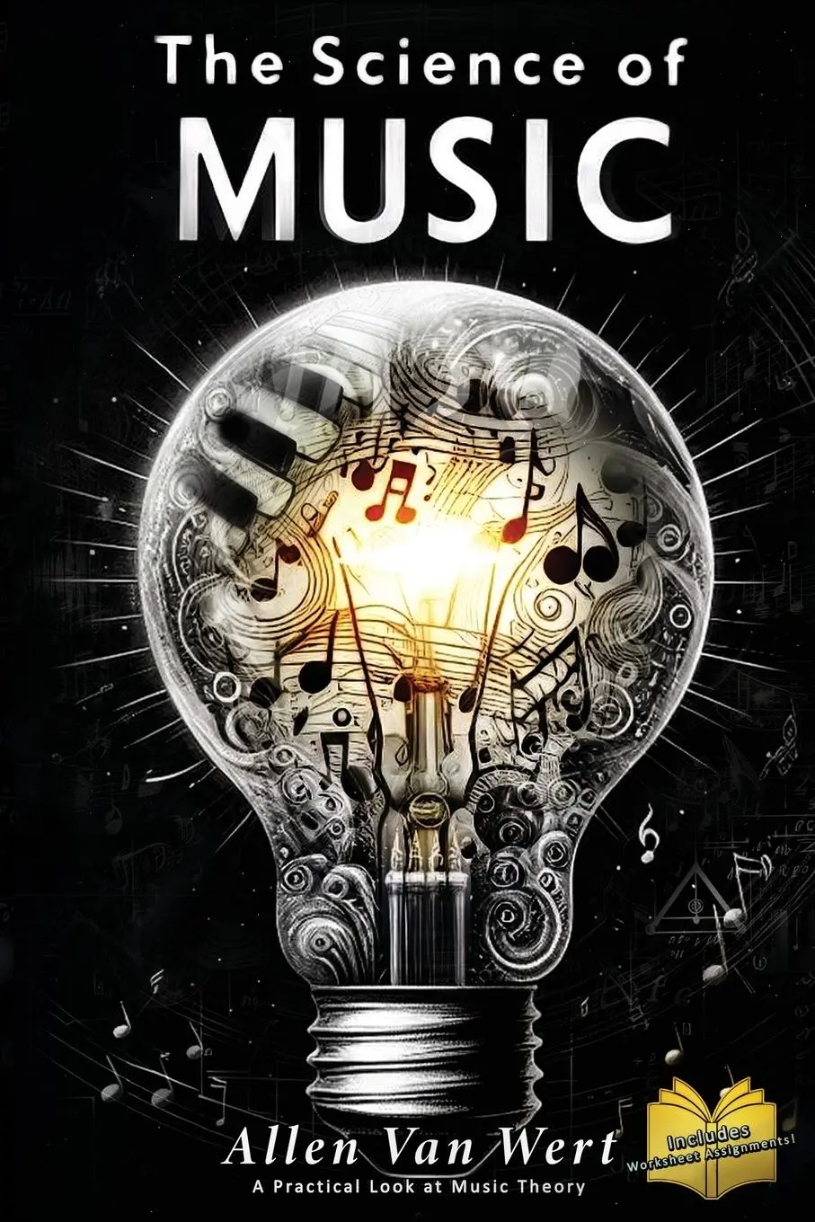 Cover: 9798990789807 | The Science of Music | A Practical Look at Music Theory | Wert | Buch