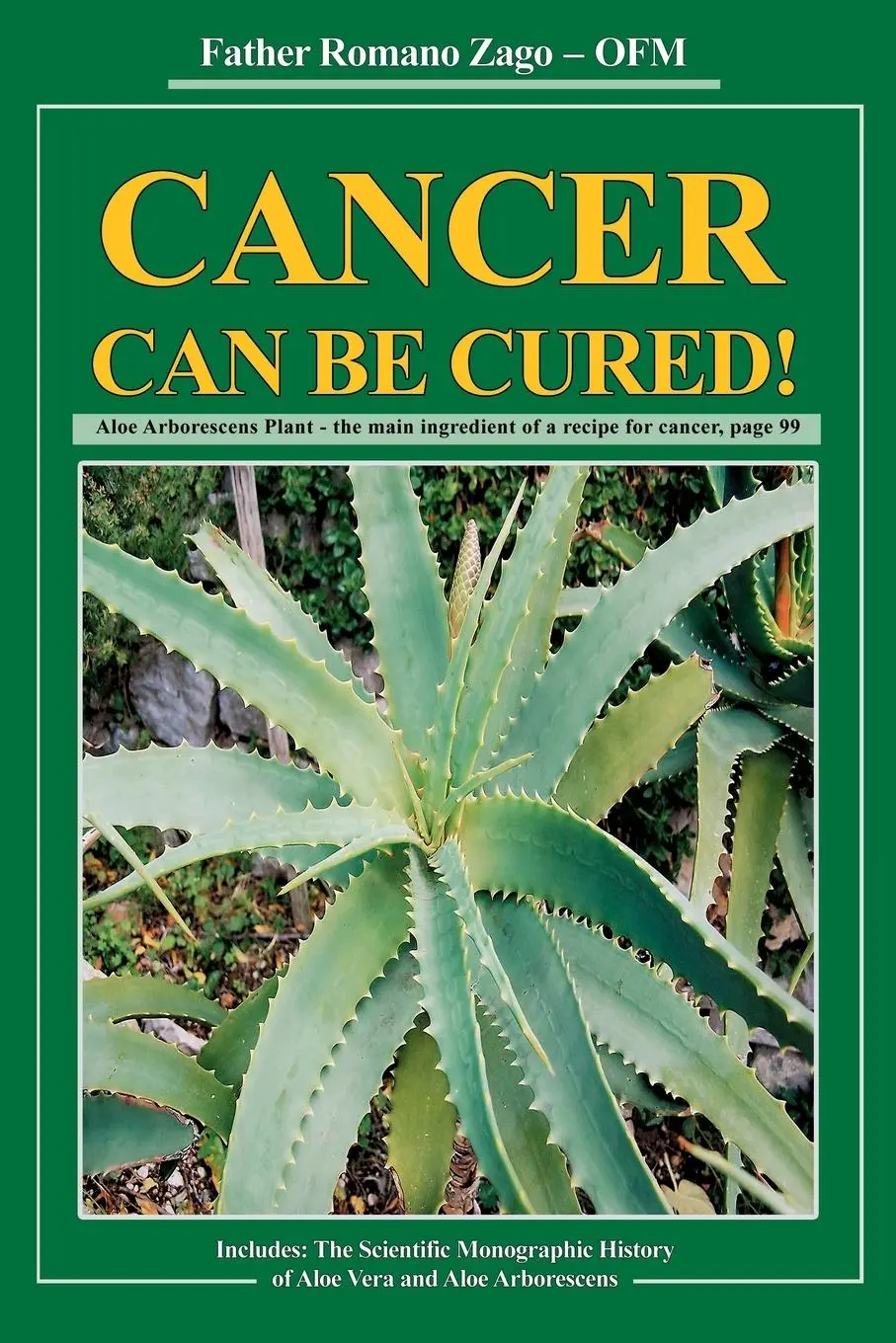 Cover: 9780981989907 | Cancer Can Be Cured! | Ofm Romano Zago | Taschenbuch | Englisch | 2000