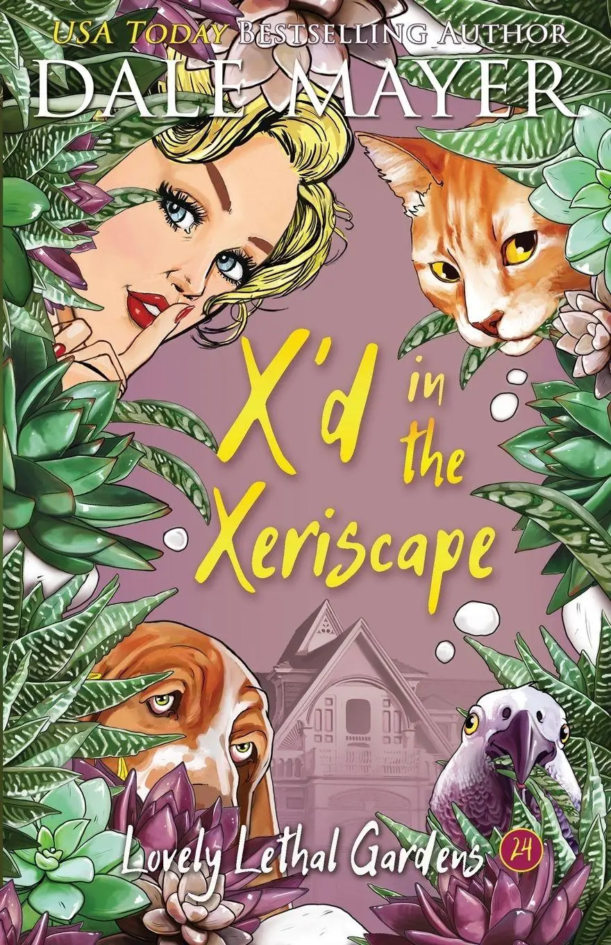 Cover: 9781773369907 | X'd in the Xeriscape | Dale Mayer | Taschenbuch | Englisch | 2024