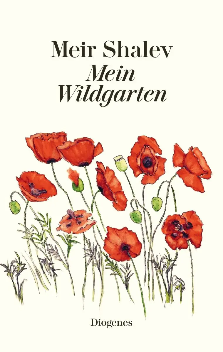 Cover: 9783257069907 | Mein Wildgarten | Meir Shalev | Buch | 352 S. | Deutsch | 2017