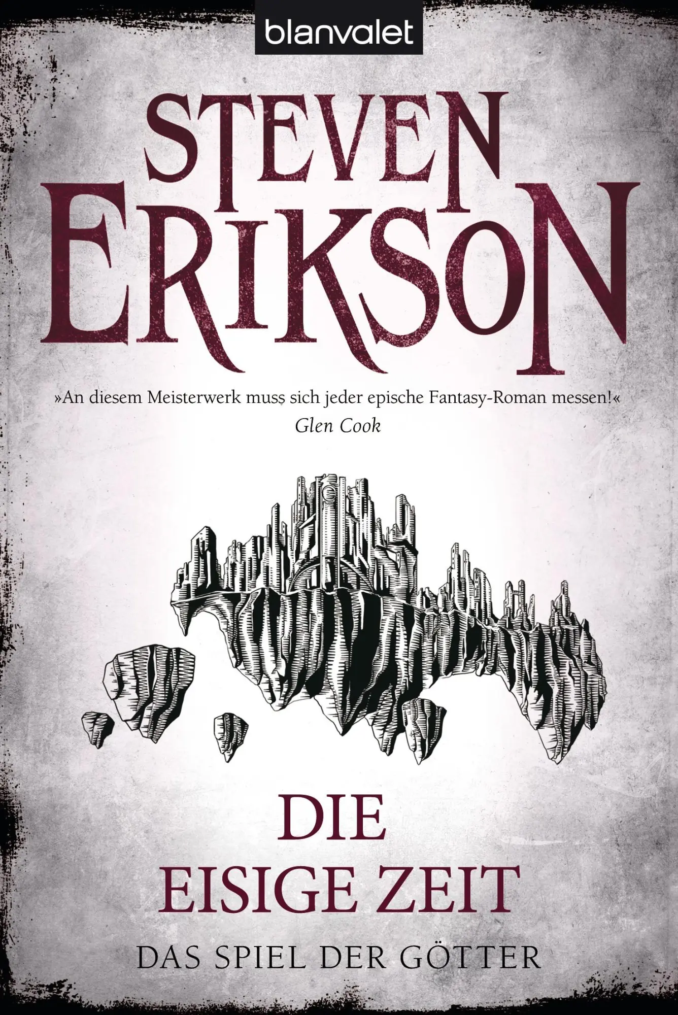 Cover: 9783442269907 | Das Spiel der Götter (4) - Die eisige Zeit | Steven Erikson | Buch