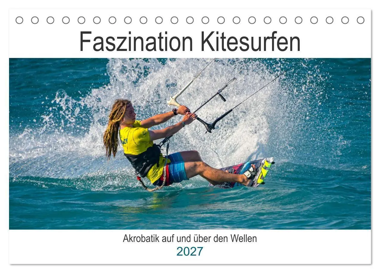 Faszination Kitesurfen (Tischkalender 2027 DIN A5 quer), CALVENDO Monatskalender