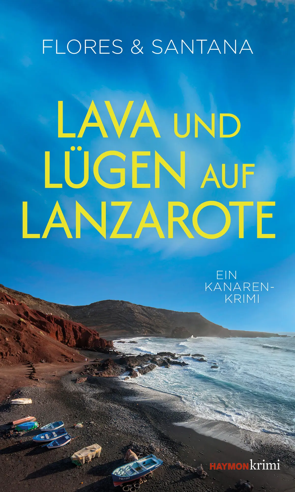 Cover: 9783709979907 | Lava und Lügen auf Lanzarote | Ein Kanaren-Krimi | Schöberl (u. a.)