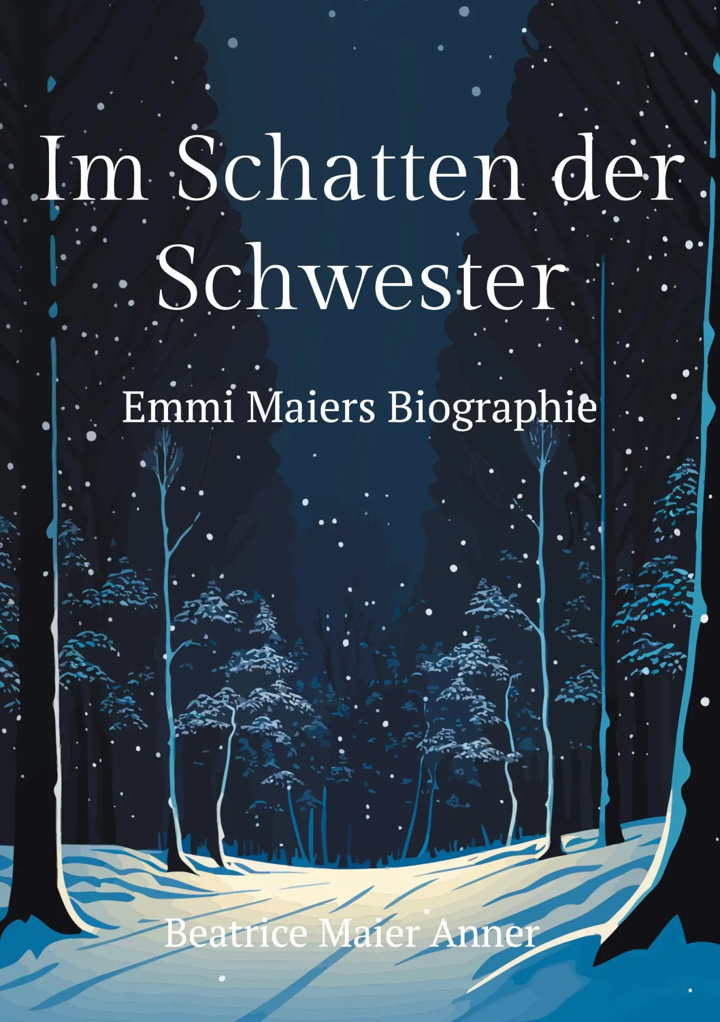 Cover: 9783758319907 | Im Schatten der Schwester | Emmi Maiers Biographie | Anner | Buch