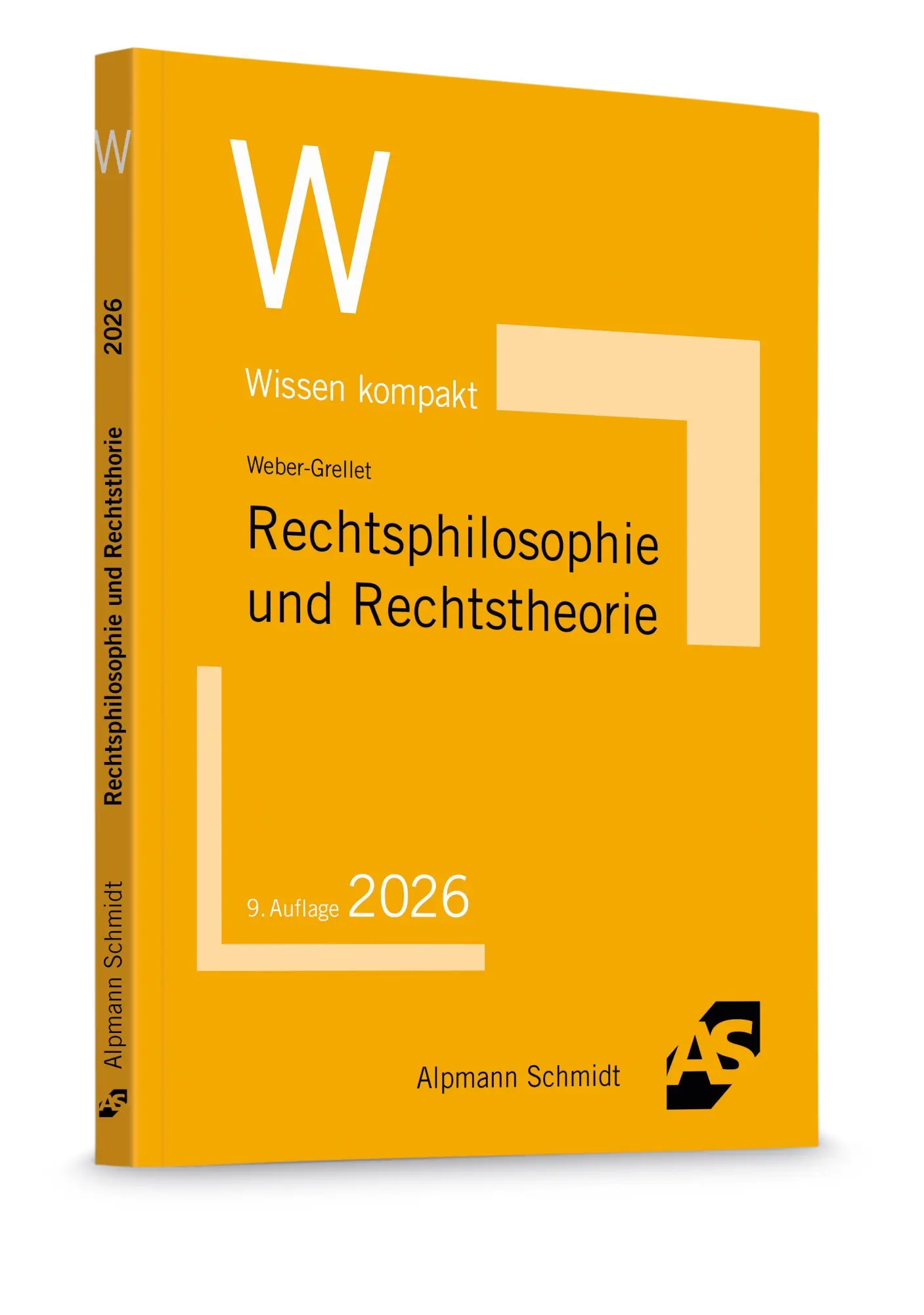 Cover: 9783867529907 | Rechtsphilosophie und Rechtstheorie | Heinrich Weber-Grellet | Buch