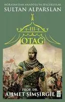 Cover: 9786050829907 | Otag 3 - Sultan Alparslan | Ahmet Simsirgil | Taschenbuch | Türkisch