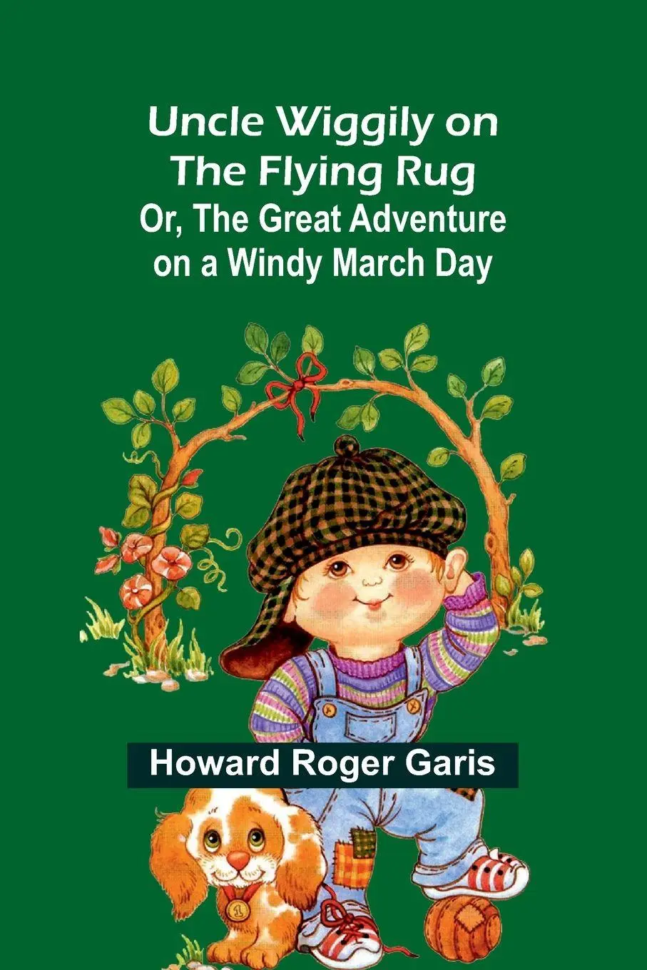 Cover: 9789362099907 | Uncle Wiggily on The Flying Rug; Or, The Great Adventure on a Windy...