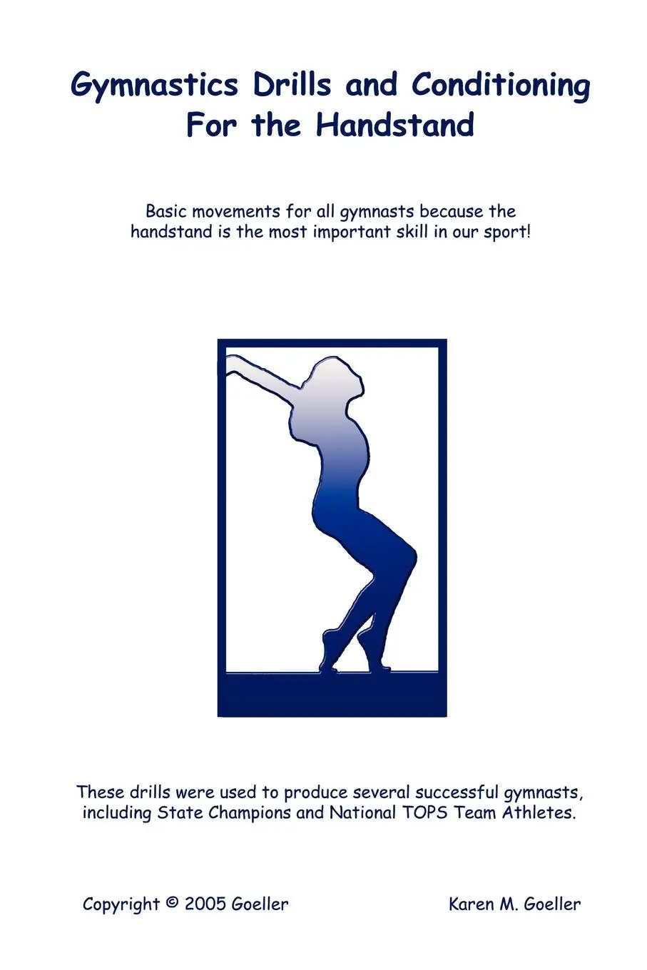 Cover: 9781411650008 | Gymnastics Drills and Conditioning for the Handstand | Goeller | Buch