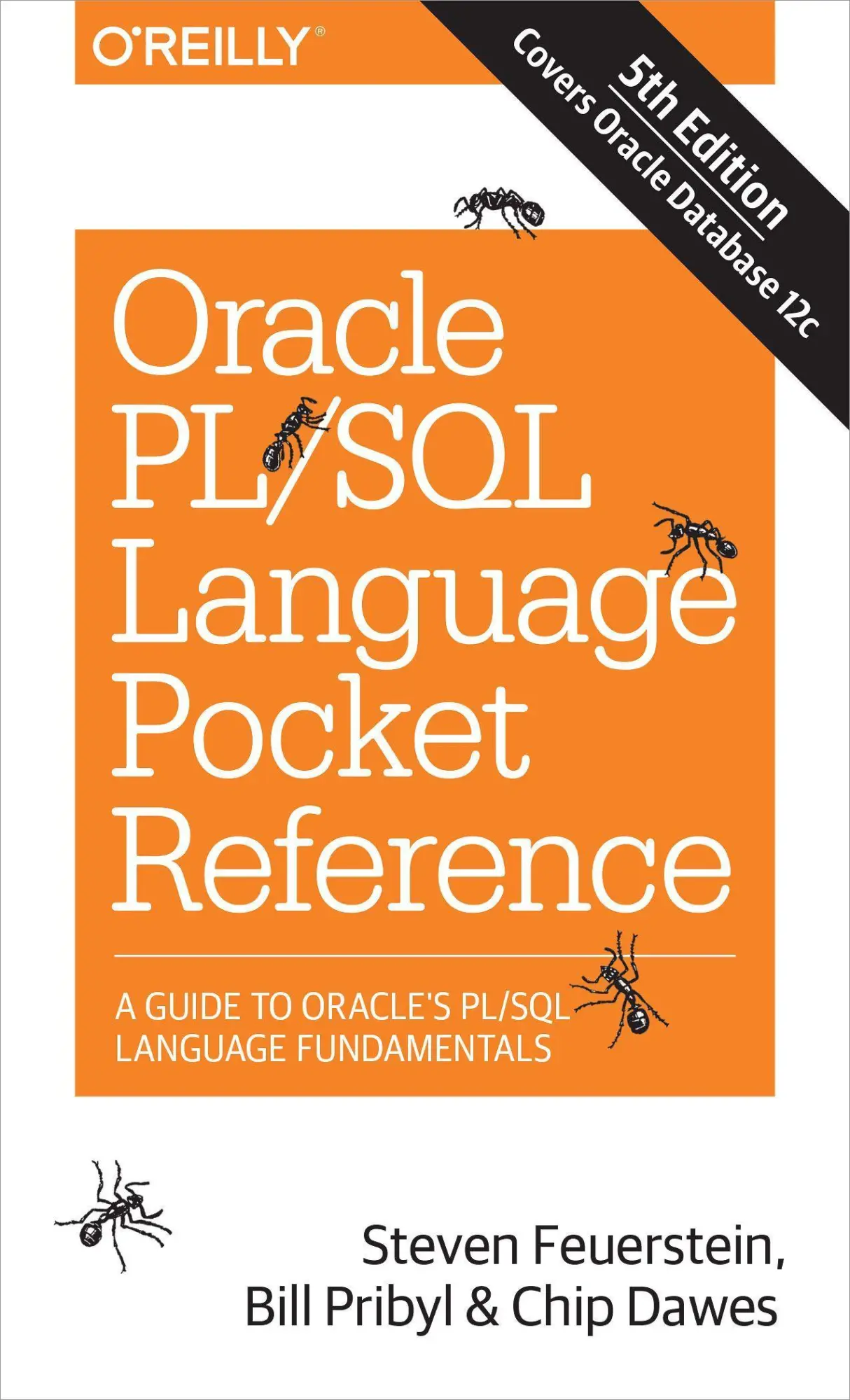 Cover: 9781491920008 | Oracle PL/SQL Language Pocket Reference | Steven Feuerstein (u. a.)