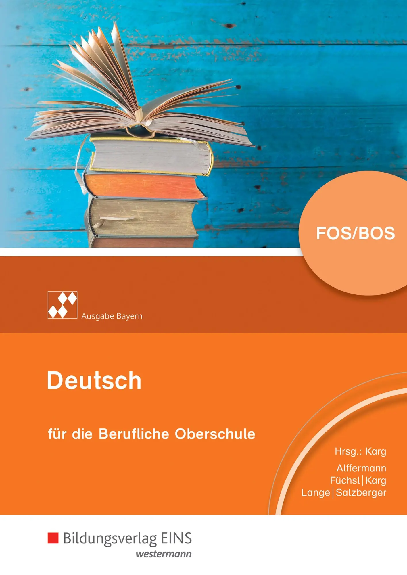 Cover: 9783427390008 | Deutsch für die berufliche Oberstufe. Schulbuch. Bayern | Buch | 2019