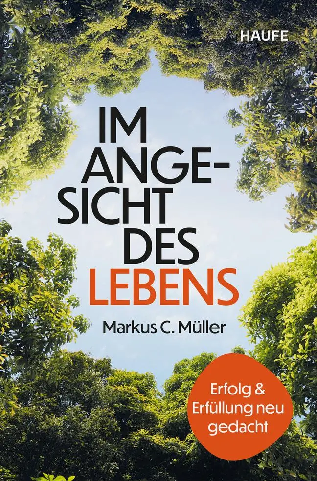 Cover: 9783689510008 | Im Angesicht des Lebens | Markus C. Müller | Taschenbuch | 192 S.