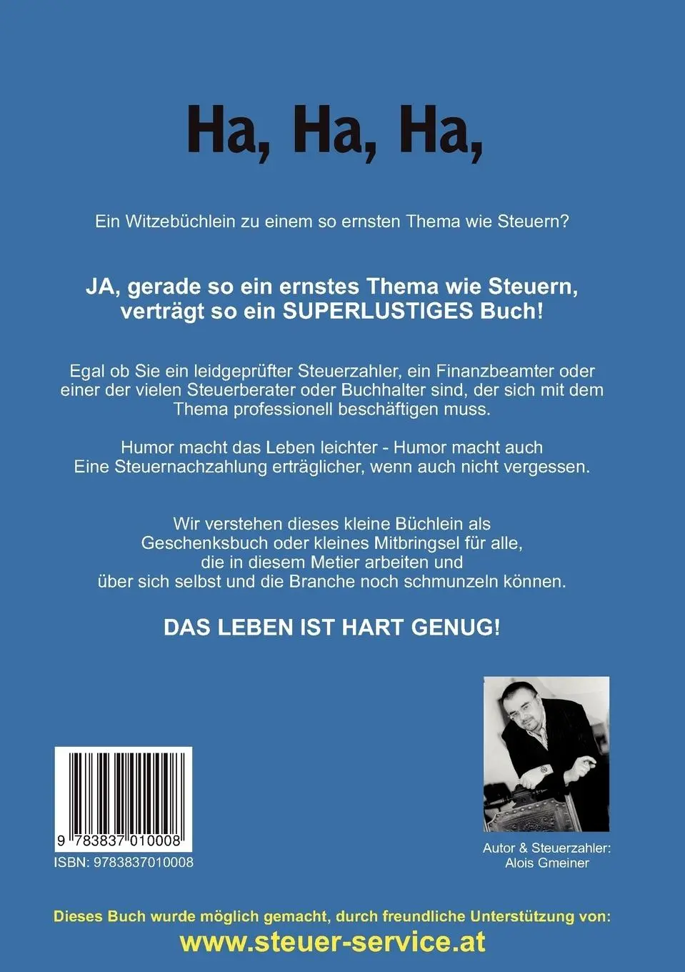 Rückseite: 9783837010008 | Das super lustige Steuerzahler Büchlein | Alois Gmeiner | Taschenbuch