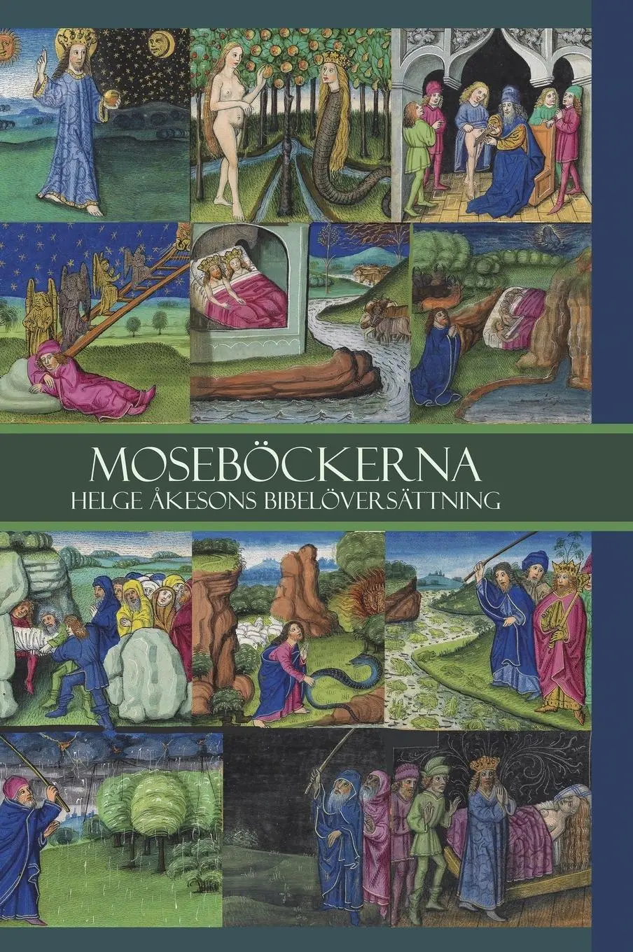 Cover: 9789198940008 | Moseböckerna | Helge Åkesons Bibelöversättning | Buch | Schwedisch