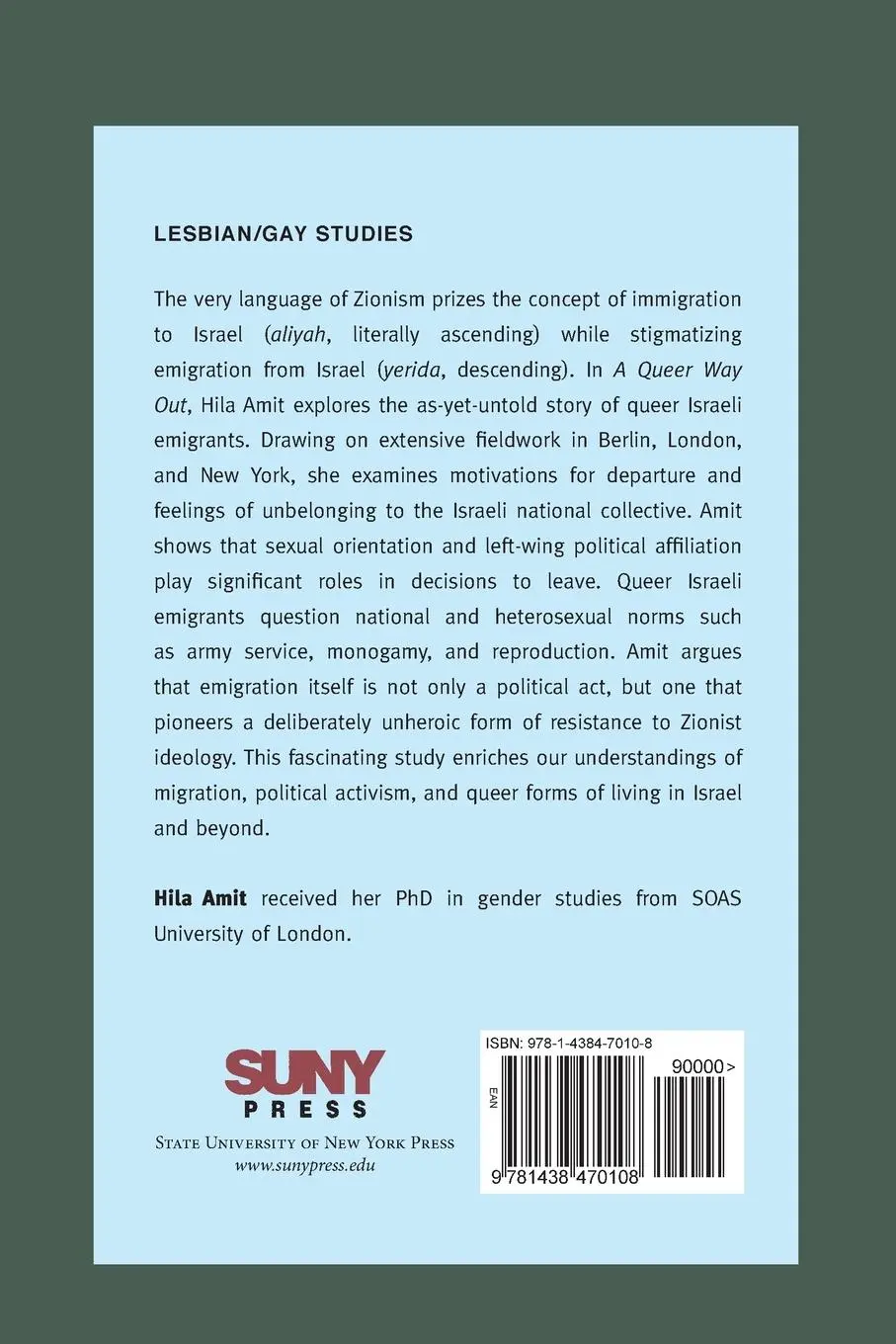 Rückseite: 9781438470108 | A Queer Way Out | The Politics of Queer Emigration from Israel | Amit