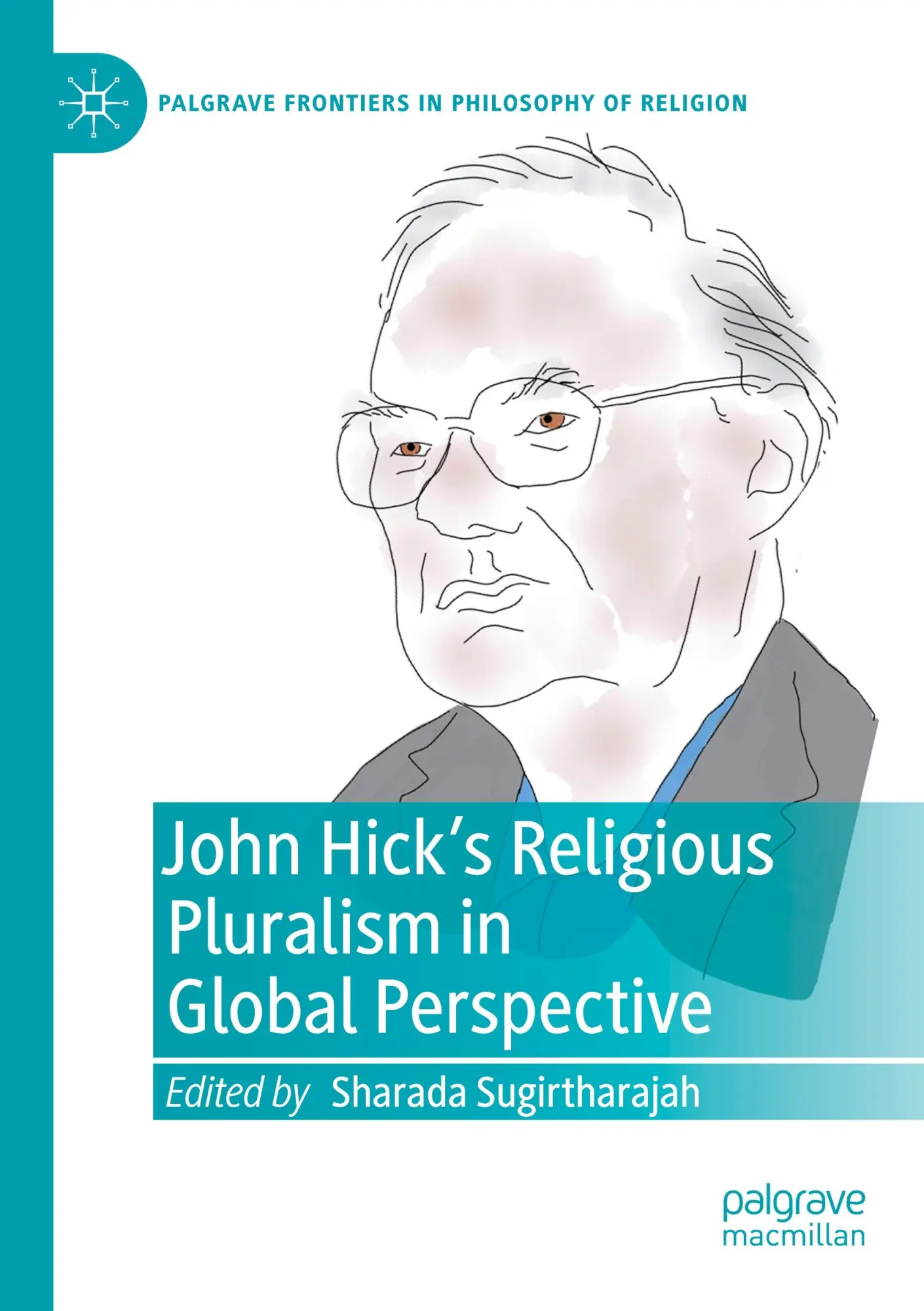 Cover: 9783031110108 | John Hick's Religious Pluralism in Global Perspective | Sugirtharajah