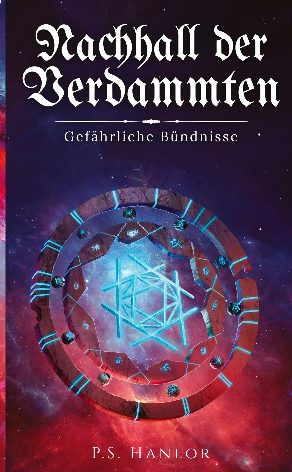 Cover: 9783347950108 | Nachhall der Verdammten | Gefährliche Bündnisse (Band 2) | Hanlor