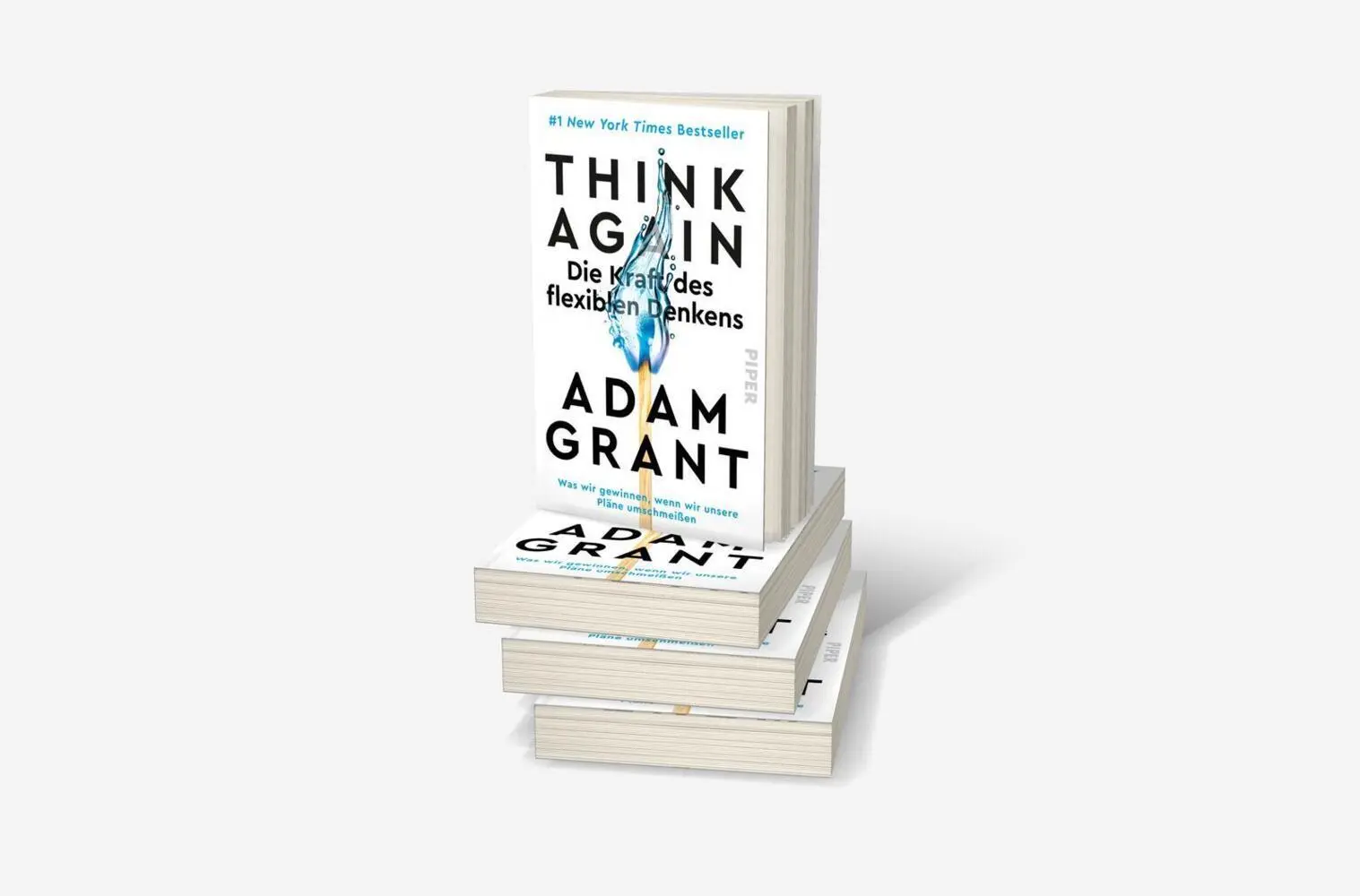 Bild: 9783492320108 | Think Again - Die Kraft des flexiblen Denkens | Adam Grant | Buch