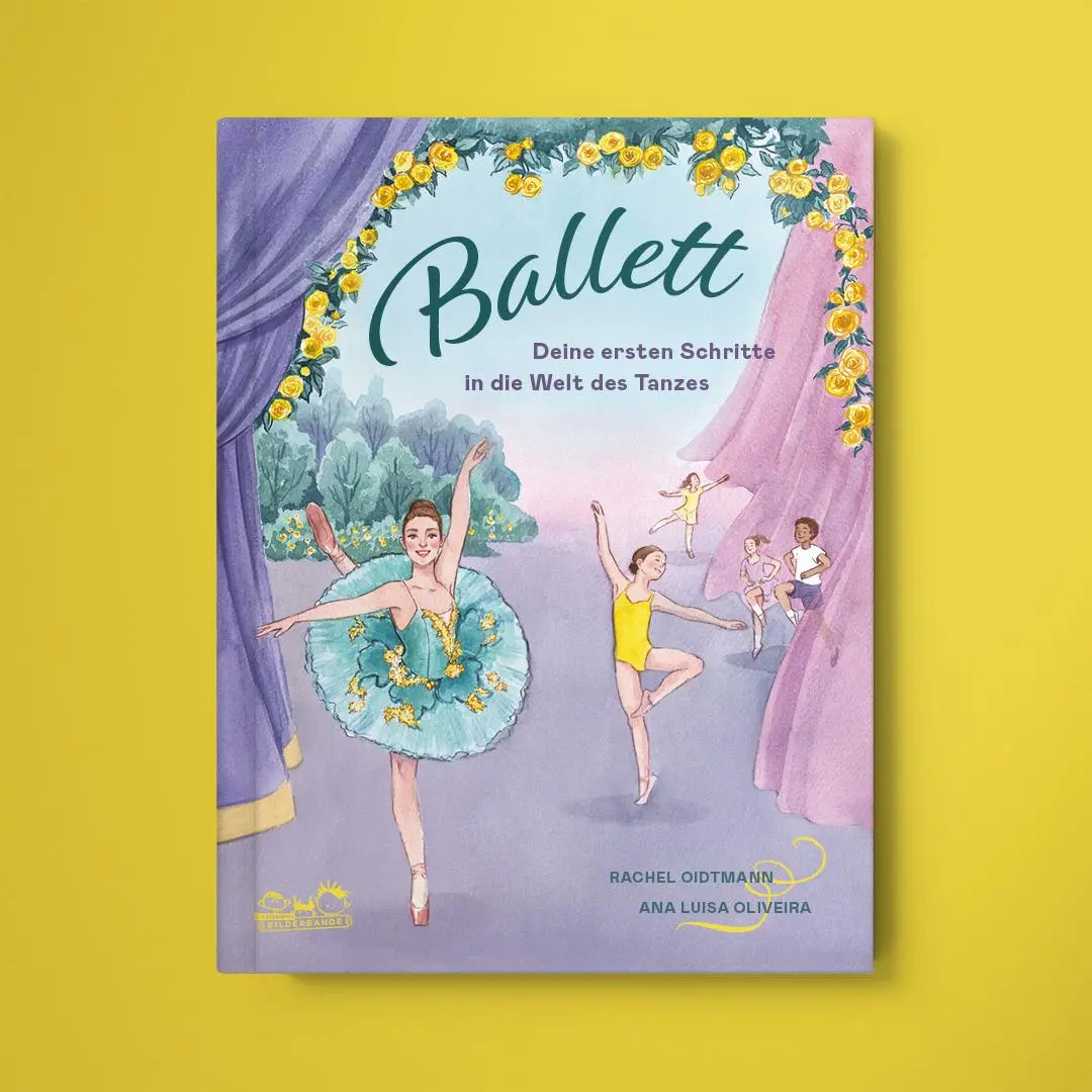Bild: 9783690010108 | Ballett | Deine ersten Schritte in die Welt des Tanzes | Oidtmann