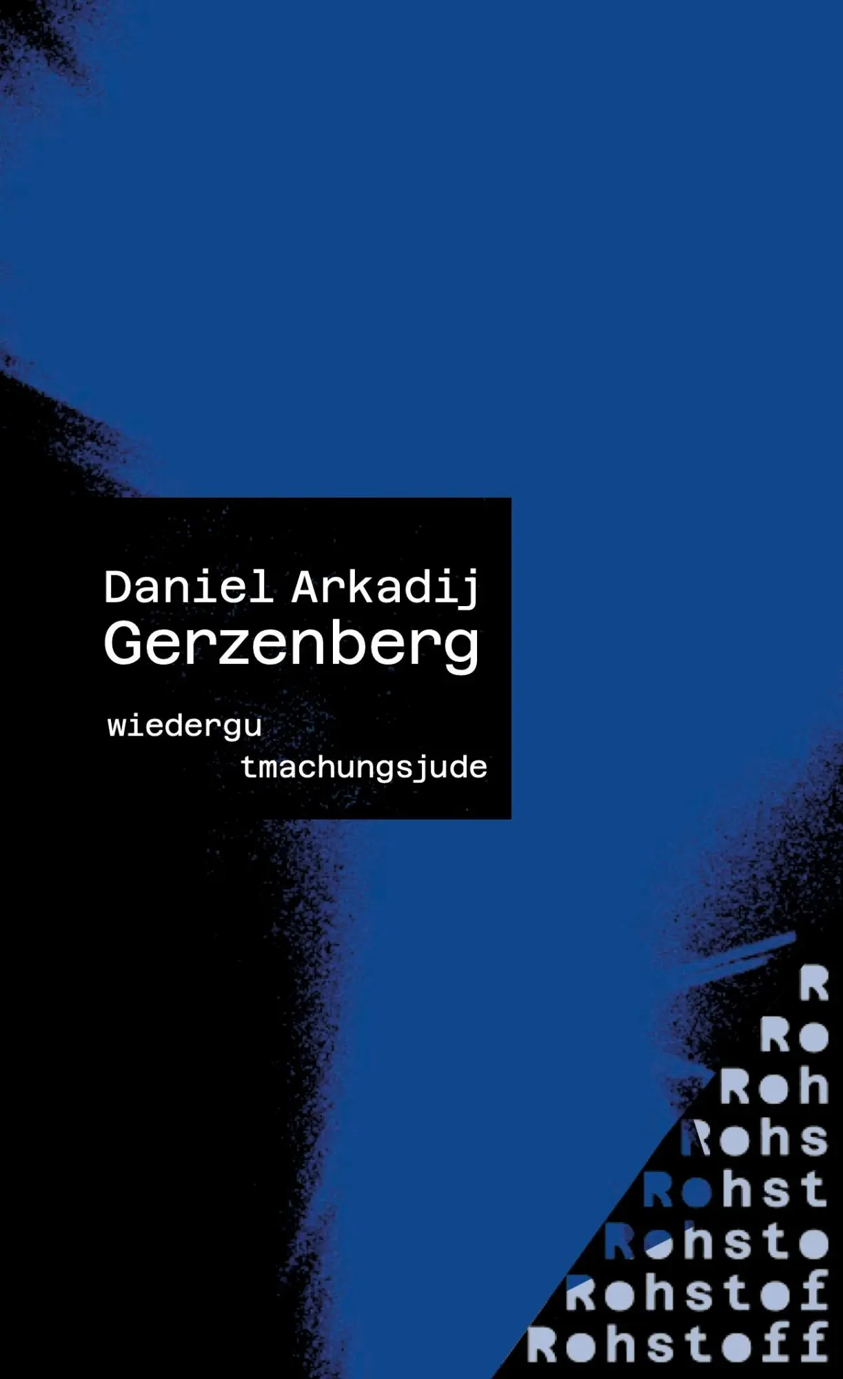 Cover: 9783751870108 | WIEDERGUTMACHUNGSJUDE | Daniel Arkadij Gerzenberg | Taschenbuch | 2023