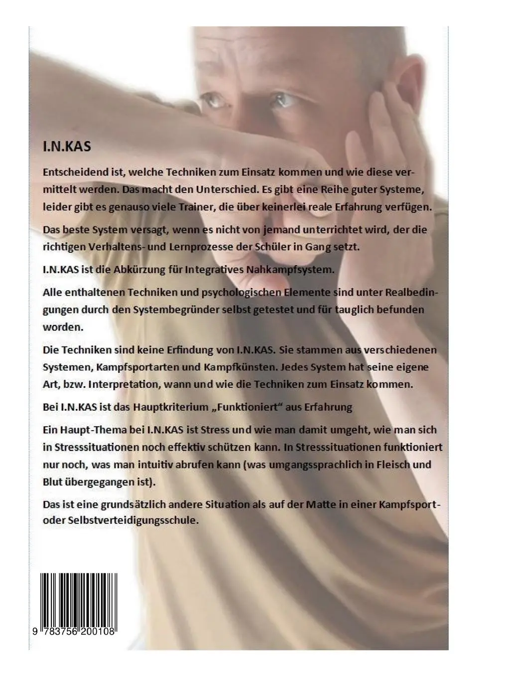 Rückseite: 9783756200108 | I.N.KAS Selbstverteidigung Pur Vol. 1 Basics | Nils Weyand | Buch