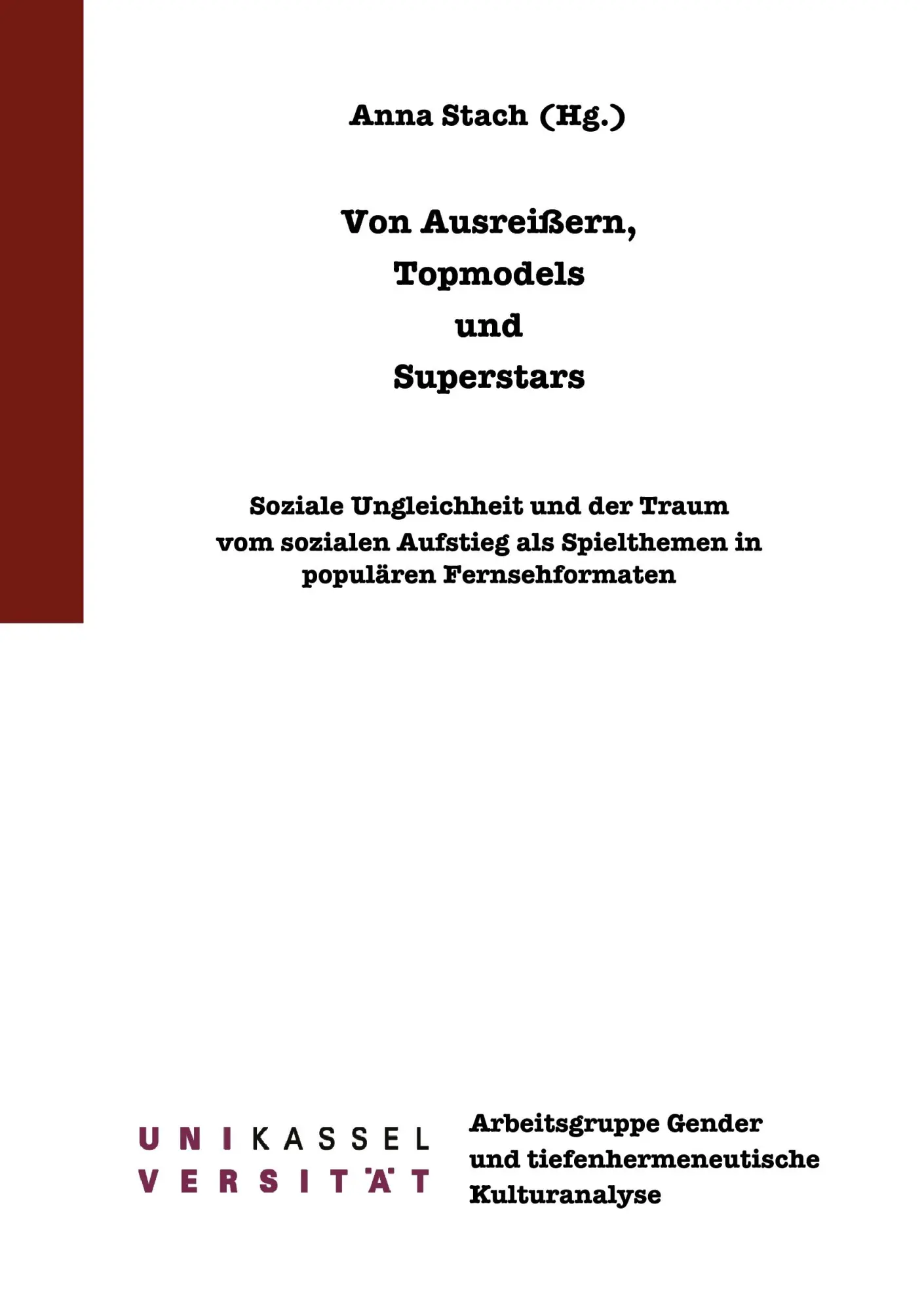 Cover: 9783839150108 | Von Ausreißern, Topmodels und Superstars | Anna Stach | Taschenbuch