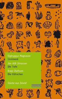 Cover: 9783940100108 | Sigtryggur Magnason: Imminent / Jón Atli Jónasson: Die Tiefe /...