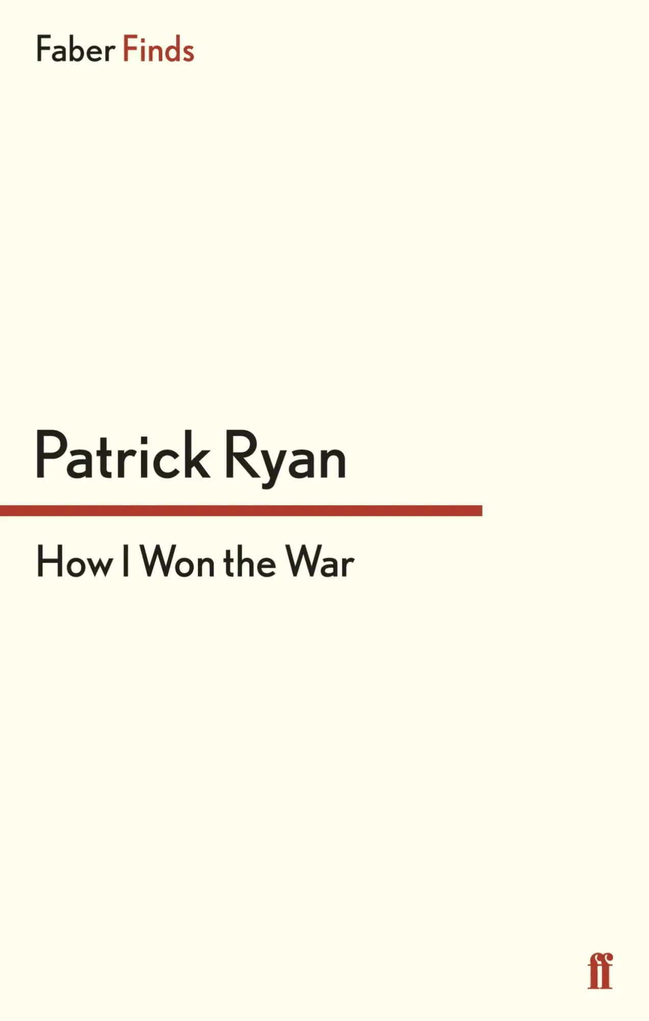 Cover: 9780571290208 | How I Won the War | Patrick Ryan | Taschenbuch | 256 S. | Englisch