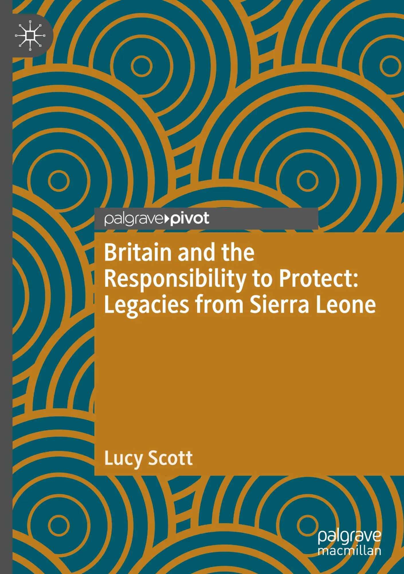 Cover: 9783031720208 | Britain and the Responsibility to Protect: Legacies from Sierra Leone