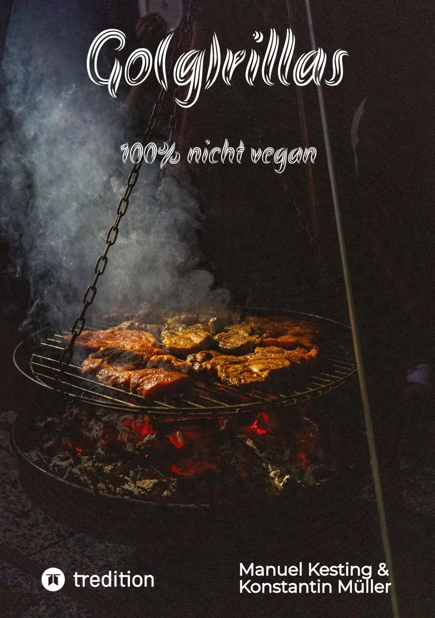 Cover: 9783384400208 | Go(g)rillas | 100% nicht vegan | Manuel Kesting (u. a.) | Taschenbuch