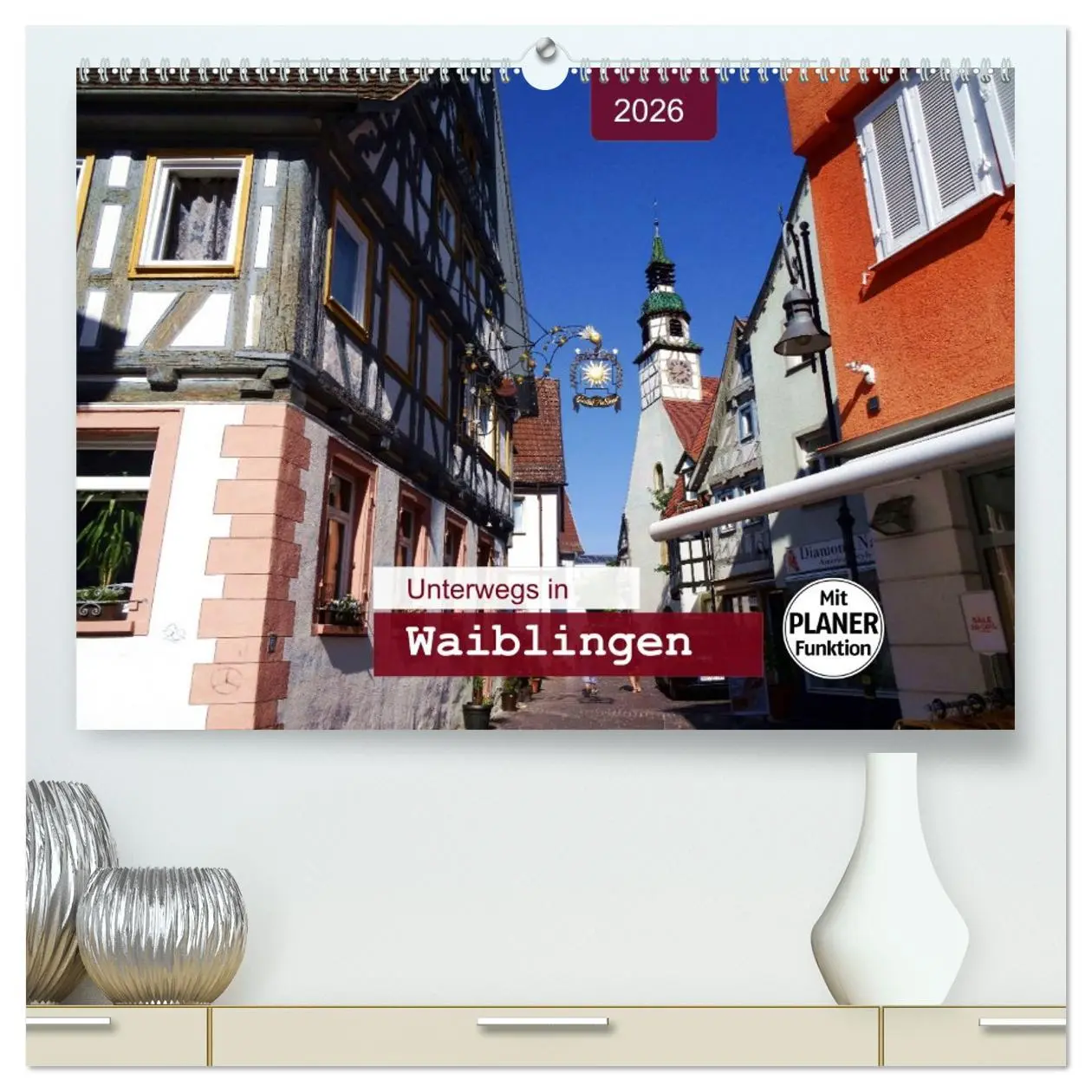 Cover: 9783457760208 | Unterwegs in Waiblingen (hochwertiger Premium Wandkalender 2026 DIN...