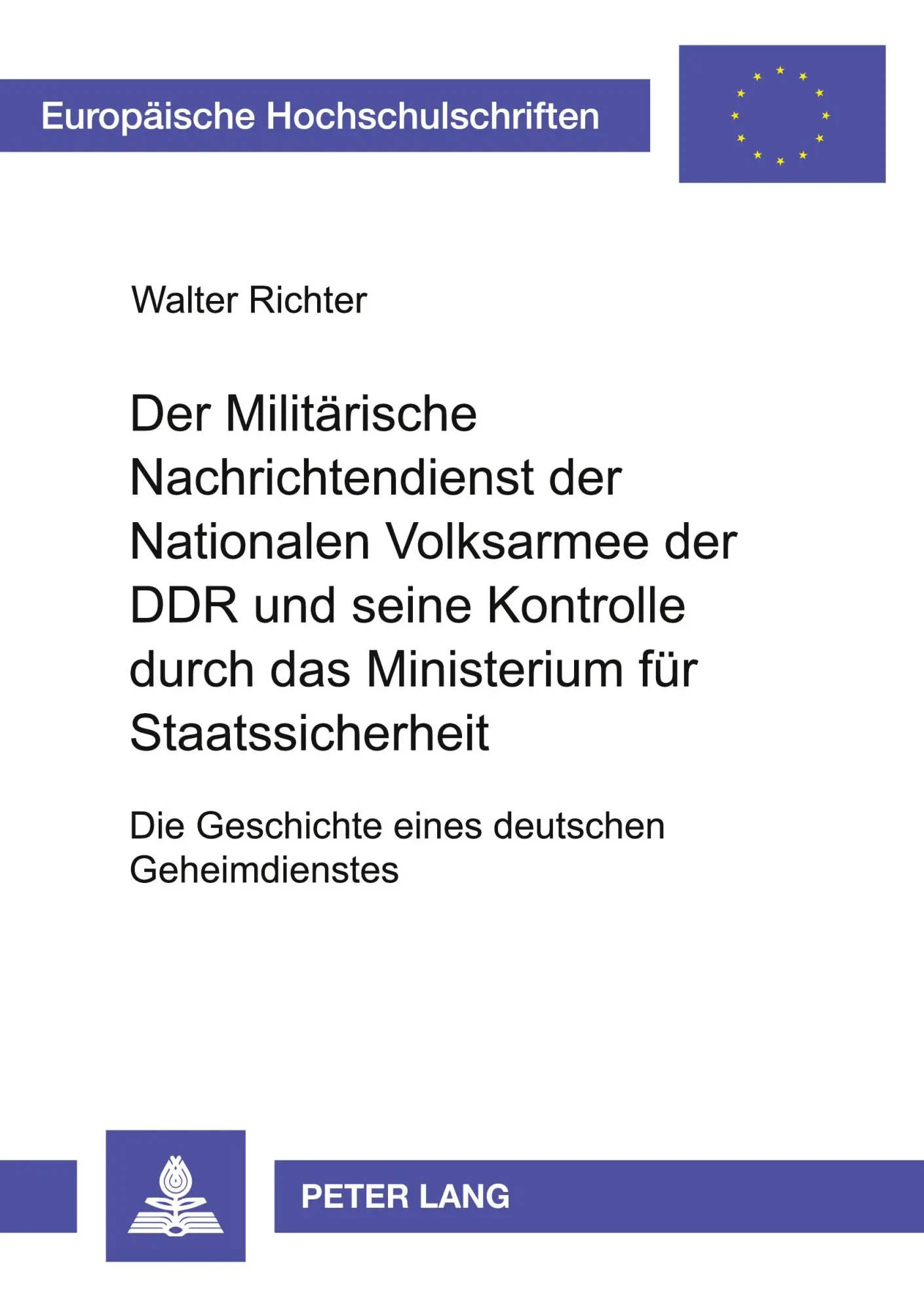 Cover: 9783631520208 | Der Militärische Nachrichtendienst der Nationalen Volksarmee der...