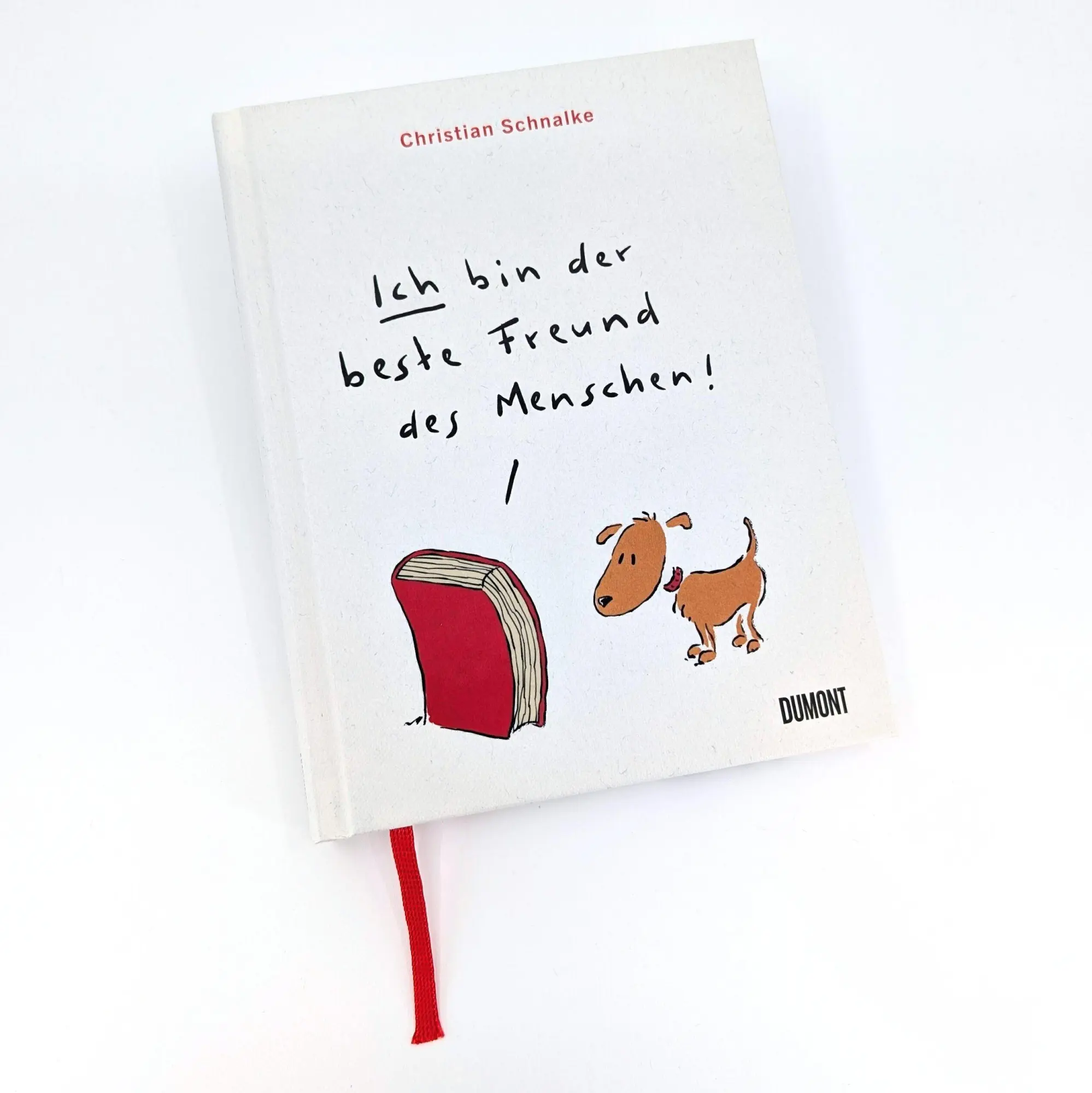 Bild: 9783755820208 | Ich bin der beste Freund des Menschen | Christian Schnalke | Buch