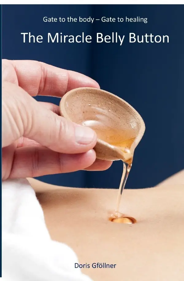 Cover: 9783758410208 | The Miracle Belly Button | Gate to the body, gate to healing | Buch
