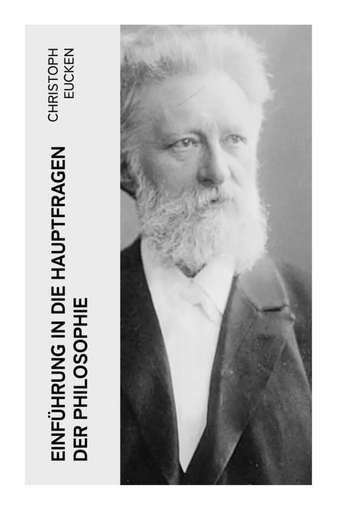 Cover: 9788027360208 | Einführung in die Hauptfragen der Philosophie | Christoph Eucken