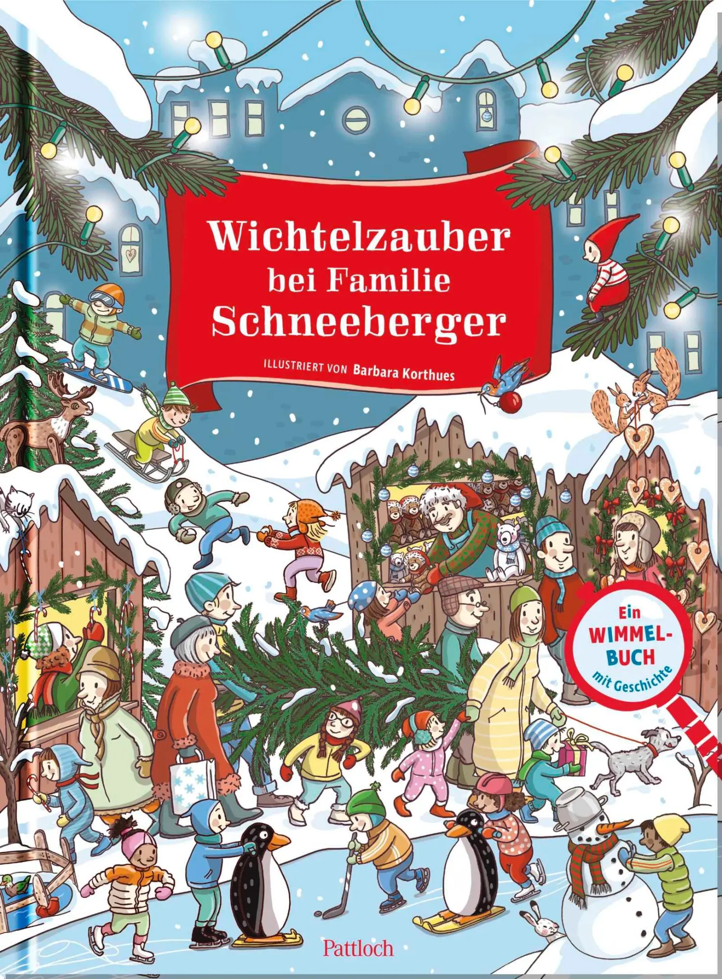 Cover: 9783629010308 | Wichtelzauber bei Familie Schneeberger | Pattloch Verlag | Buch | 2025