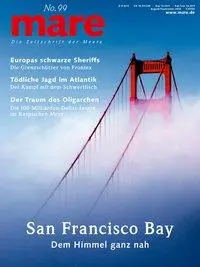 Cover: 9783866480308 | mare - Die Zeitschrift der Meere / No. 99 / San Francisco Bay | Gelpke