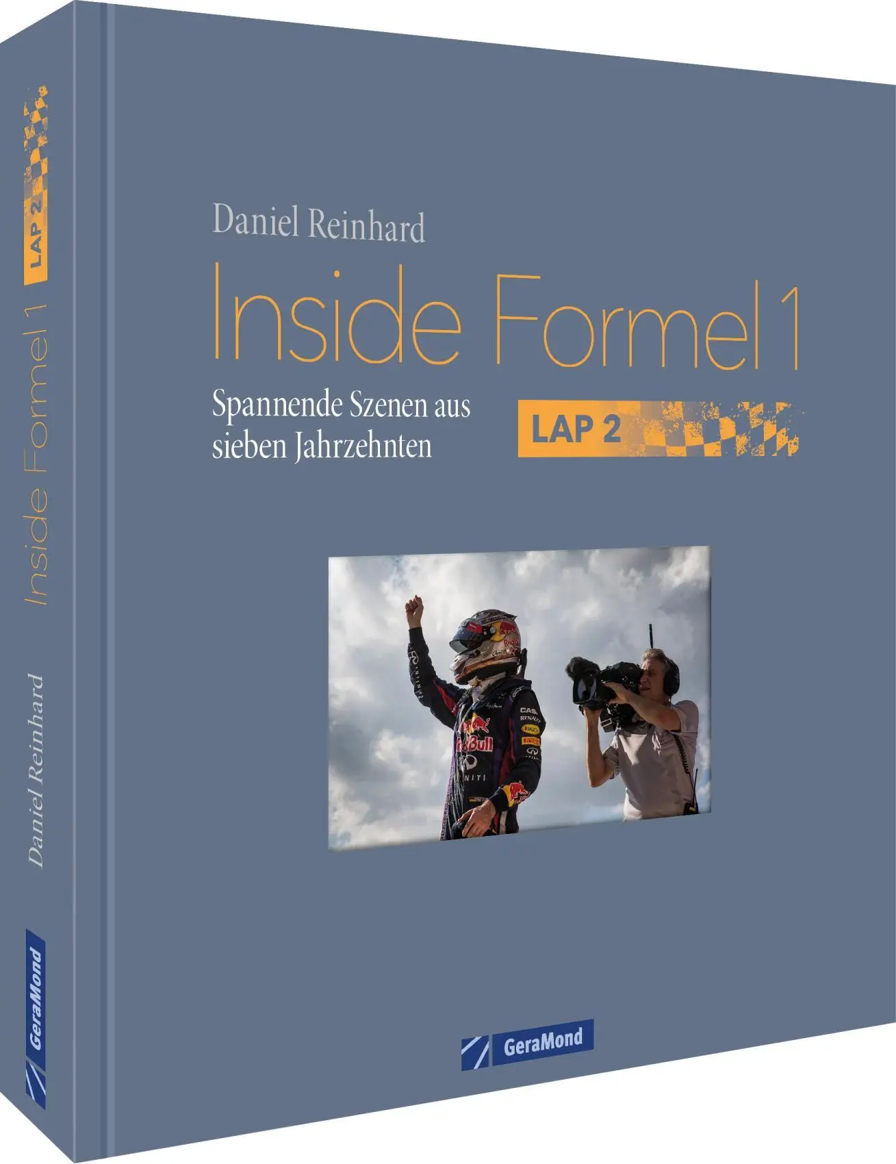 Cover: 9783987020308 | Inside Formel 1: Lap 2 | Spannende Szenen aus sieben Jahrzehnten