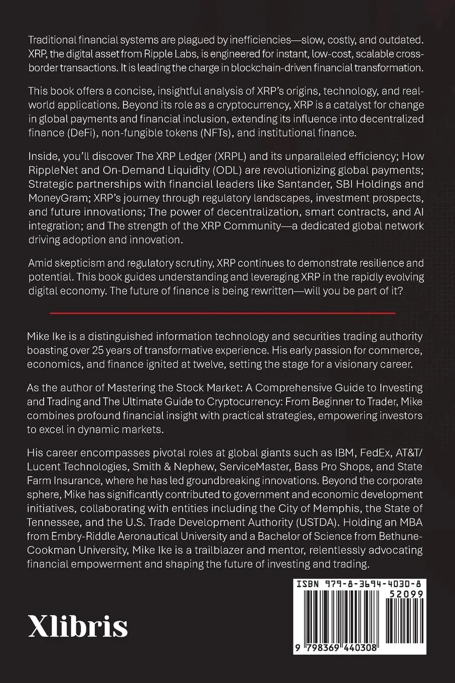 Rückseite: 9798369440308 | Unlocking XRP | The Future of Digital Finance | Mike Ike | Taschenbuch