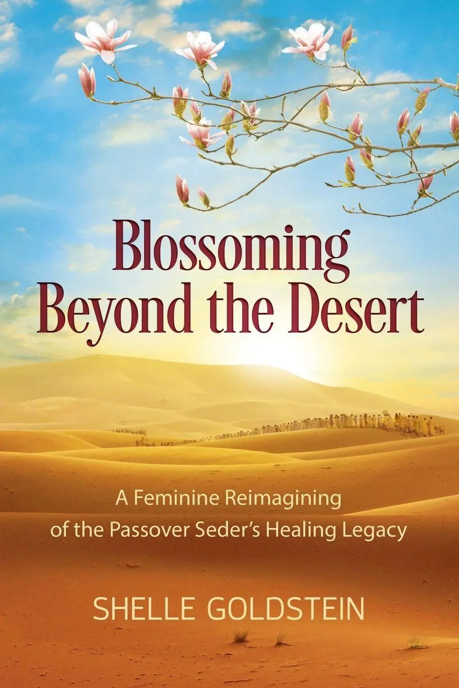 Cover: 9798987370308 | Blossoming Beyond the Desert | Shelle Goldstein | Taschenbuch | 2023
