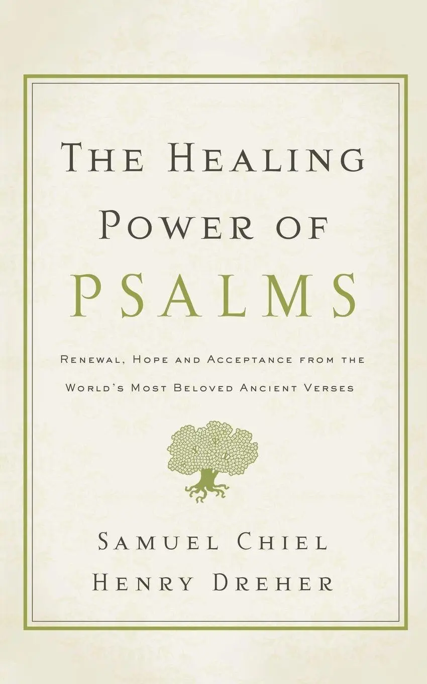 Cover: 9781600940408 | The Healing Power of Psalms | Samuel Chiel (u. a.) | Taschenbuch