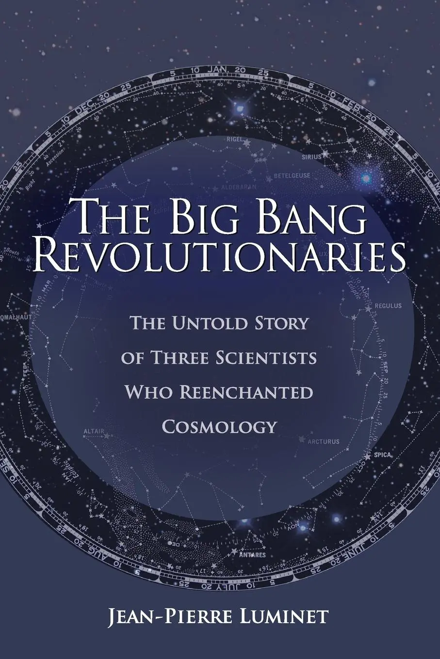 Cover: 9781637120408 | The Big Bang Revolutionaries | Jean-Pierre Luminet | Taschenbuch