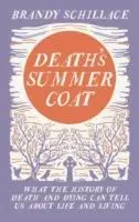 Cover: 9781783960408 | Death's Summer Coat | Brandy Schillace | Buch | Gebunden | Englisch