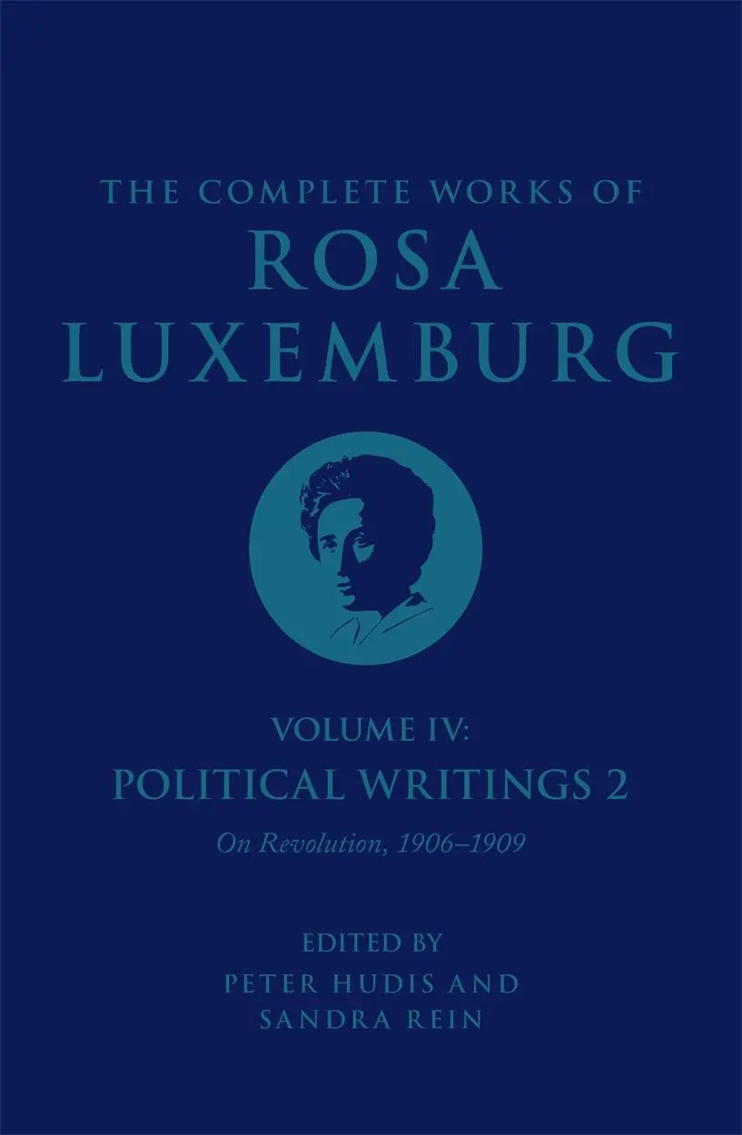 Cover: 9781804290408 | The Complete Works of Rosa Luxemburg Volume IV | Rosa Luxemburg | Buch