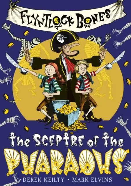 Cover: 9781912650408 | Flyntlock Bones | The Sceptre of the Pharaohs | Derek Keilty | Buch