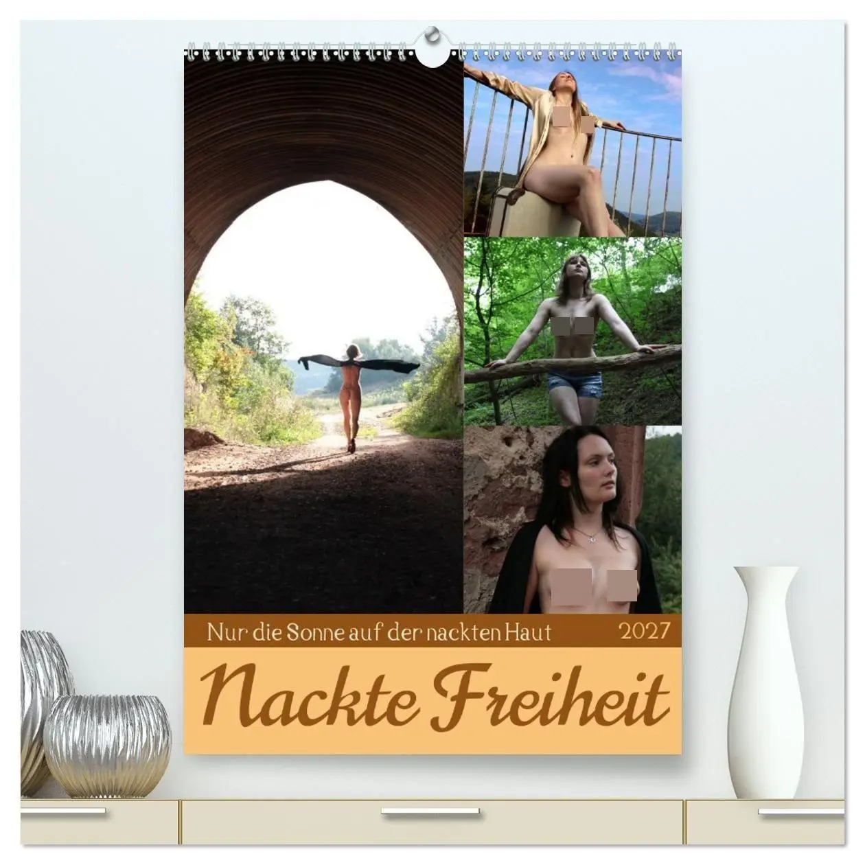 Cover: 9783569230408 | Nackte Freiheit (hochwertiger Premium Wandkalender 2027 DIN A2...