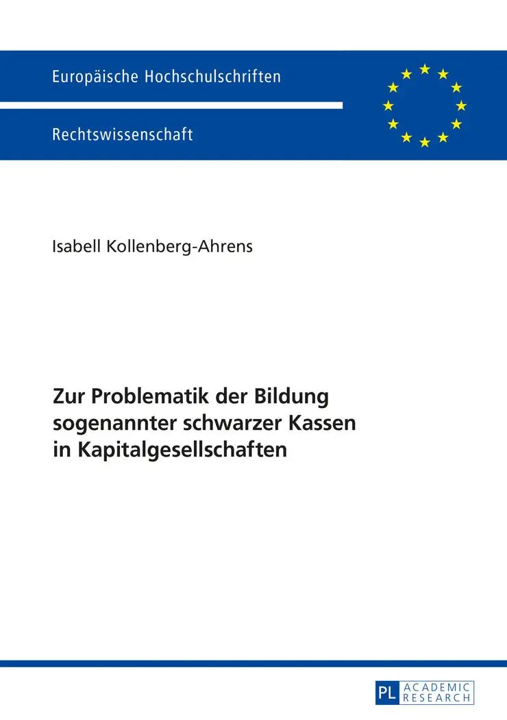 Zur Problematik der Bildung sogenannter schwarzer Kassen in Kapitalgesellschaften - Isabel Kollenberg-Ahrens Kartoniert (TB)