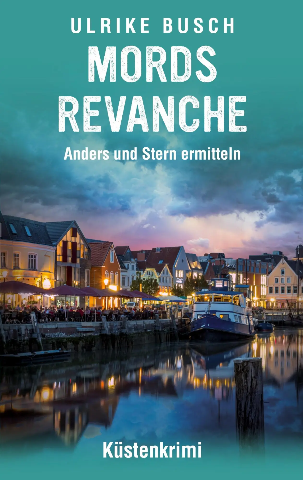 Cover: 9783752690408 | Mordsrevanche | Küstenkrimi | Ulrike Busch | Taschenbuch | Paperback