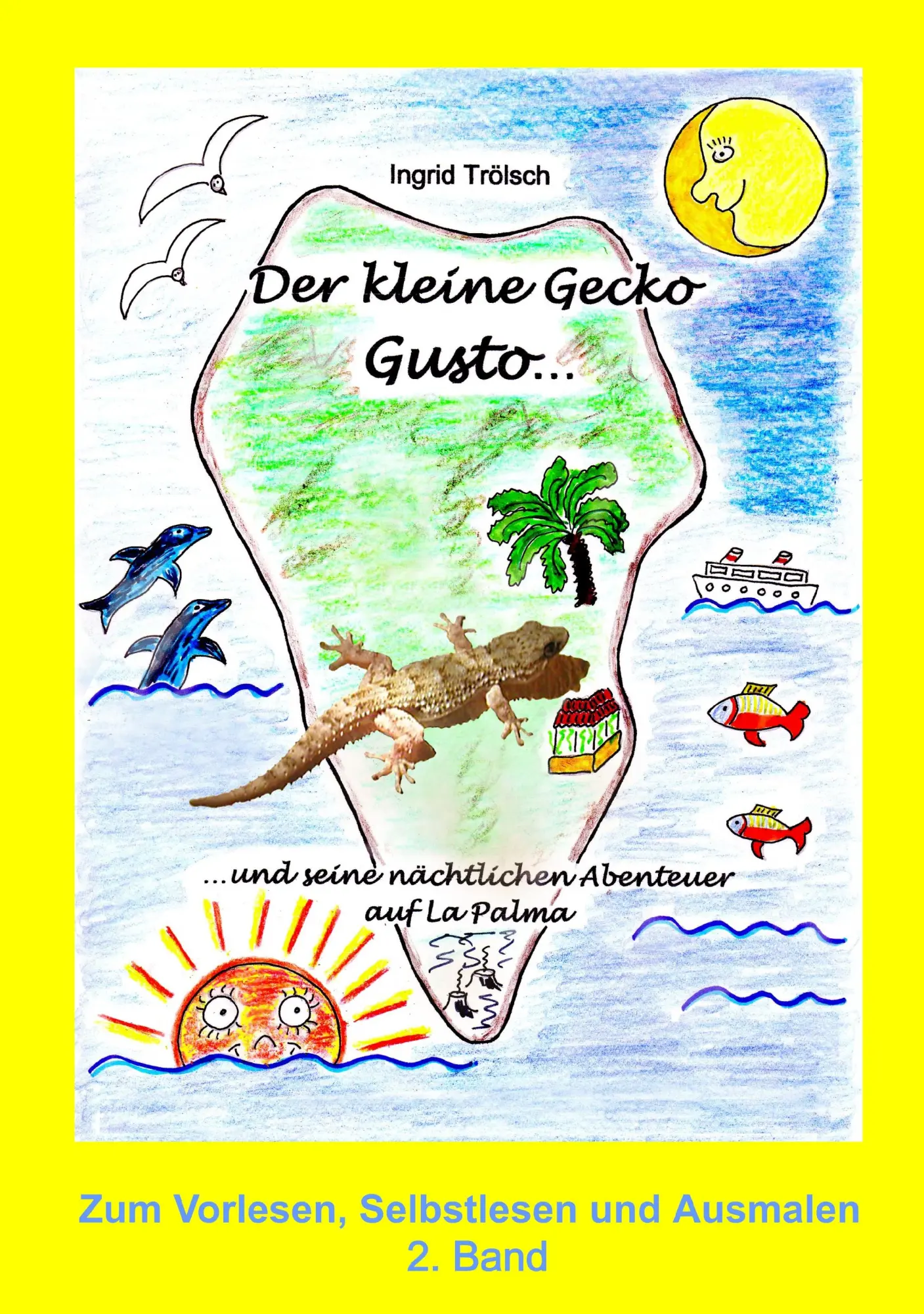 Cover: 9783837070408 | Der kleine Gecko Gusto · 2. Band | Ingrid Trölsch | Taschenbuch | 2008